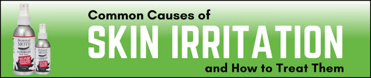 Common Causes of Skin Irritation and How to Treat Them